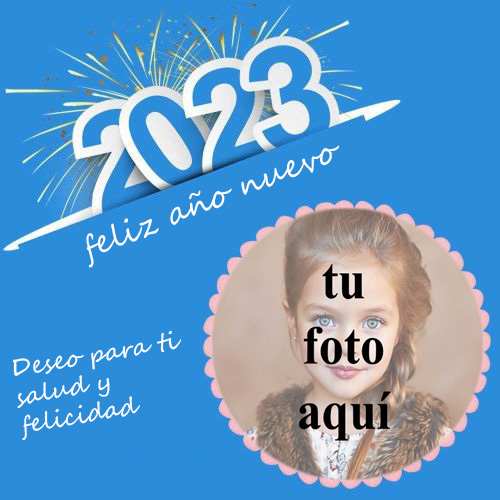 Deseo para ti salud y felicidad 2023 Foto Marcos - Deseo para ti salud y felicidad 2023 Foto Marcos